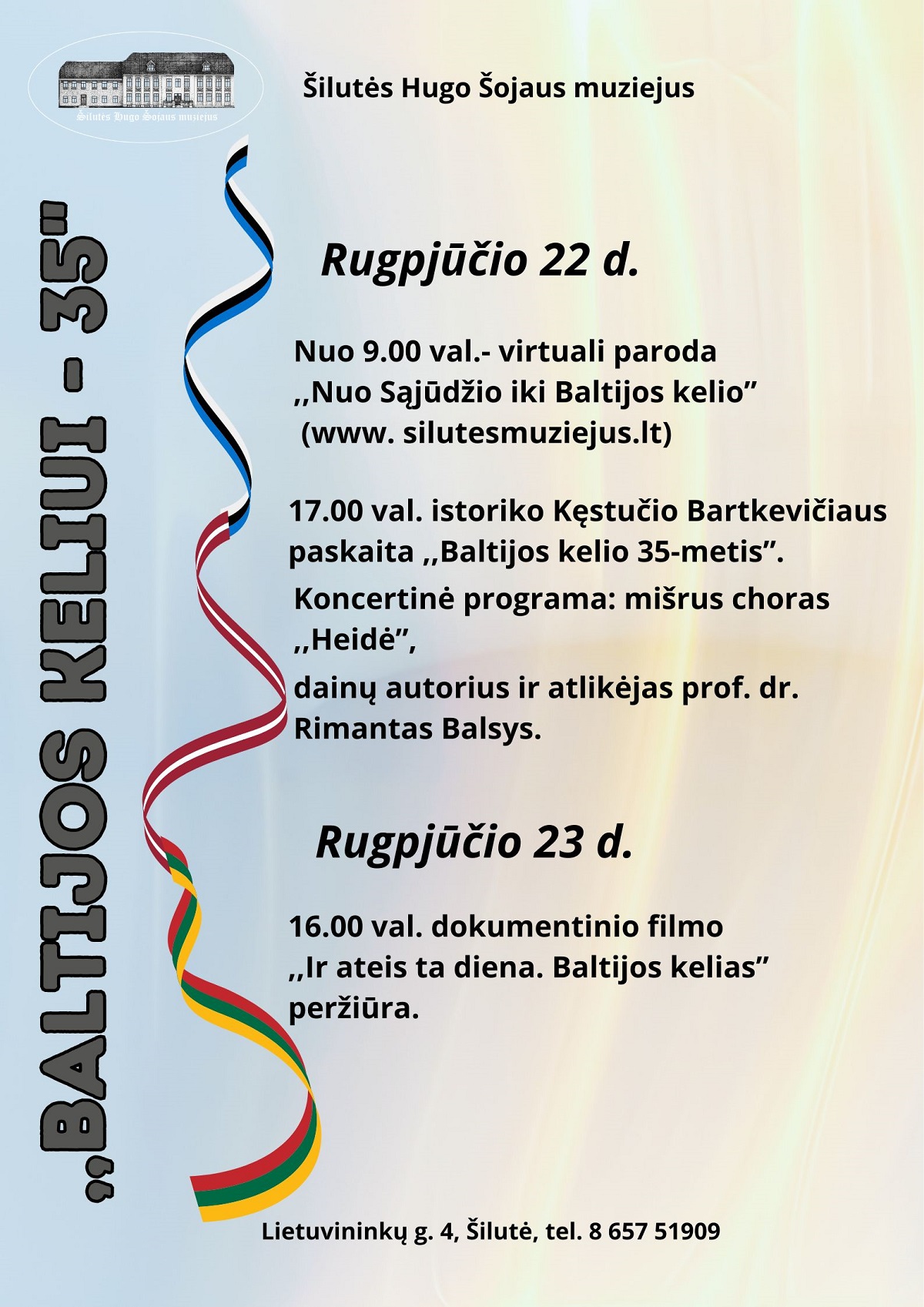 „BALTIJOS KELIUI – 35“