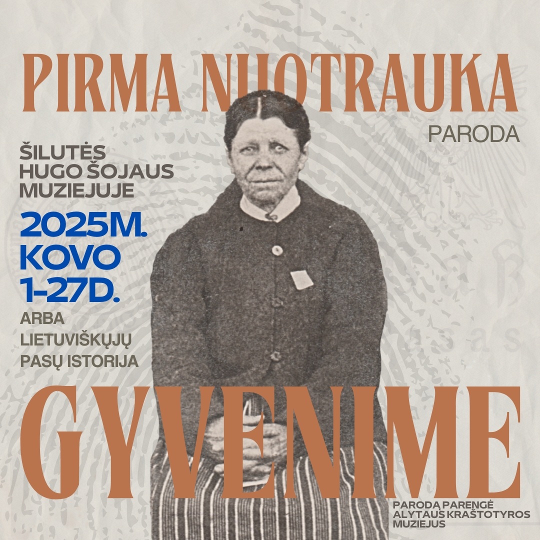 ALYTAUS KRAŠTOTYROS MUZIEJAUS PARODA „PIRMA NUOTRAUKA GYVENIME. ARBA LIETUVIŠKŲJŲ PASŲ ISTORIJA“ NUO KOVO 1 D.